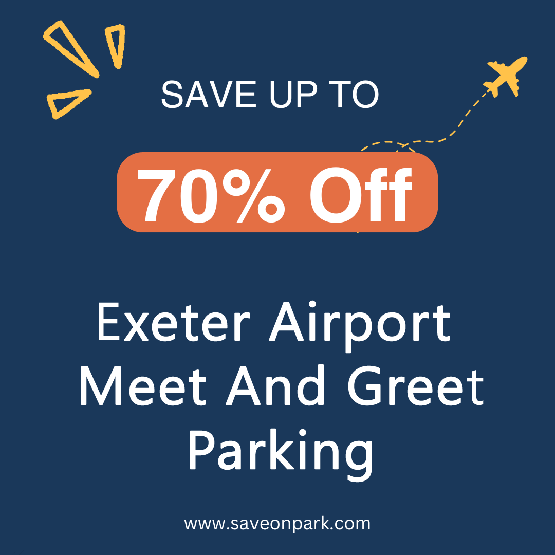 Exeter Airport Parking Meet And Greet