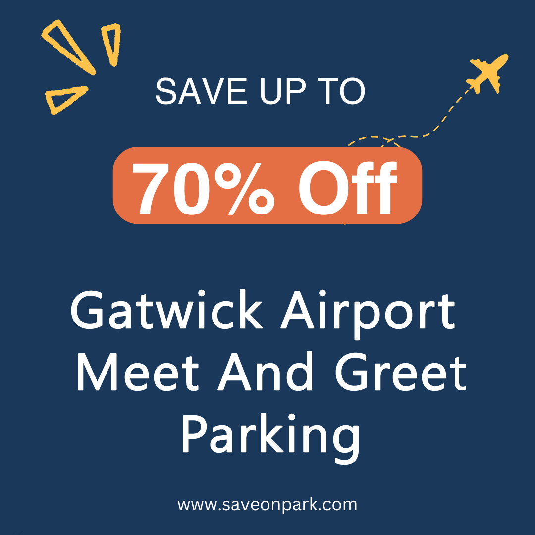 Gatwick Airport Parking Meet And Greet
